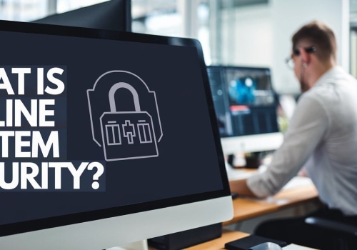 What is online system security?